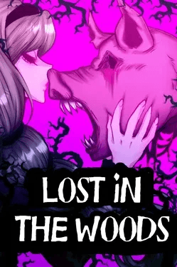 Lost in the Woods